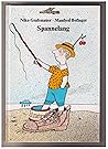 Spannelang. Nachdichtung von Astrid Philippsen. Ill. von Manfred Bofinger