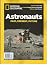 NATIONAL GEOGRAPHIC MAGAZINE 2017, ASTRONAUTS PAST,PRESENT,FUTURE. Product