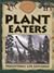 Plant Eaters (Dinosaur World)