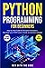 Python Programming for Beginners by Men With The Code Press