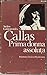 Callas Prima Donna Assoluta
