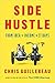 Side Hustle: from Idea to Income in 27 Days