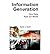Information Generation: How Data Rules Our World Hand, David J ( Author ) Nov-29-2006 Hardcover