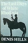The last days of White Rhodesia