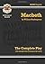 GCSE Shakespeare Macbeth Complete Play (with Notes): Macbeth - The Complete Play Pt. 1 & 2 (Gcse English Annotated Text) by CGP Books (2015-05-11)