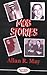 Mob Stories by Allan R. May (2001-02-01)