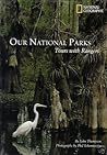Our National Parks: Tours with Rangers