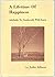 A Lifetime of Happiness. Adelaide to Southwold With Love by Julia Allison