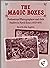 The Magic Boxes: Professional Photographers and Their Studios in North Essex 1845-1937 (Essex Record Office Publication)