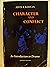 Character and Conflict: An Introduction to Drama