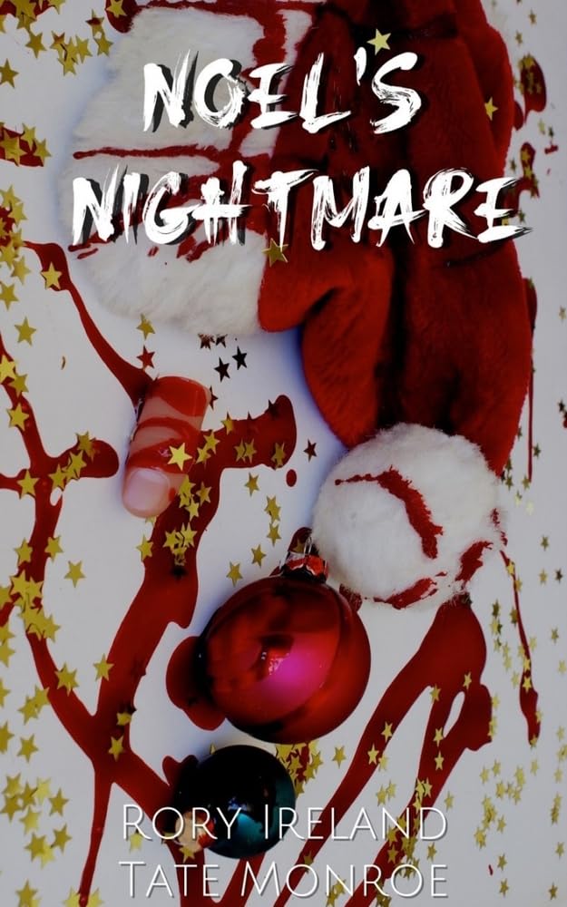Noel's Nightmare (Kindle Edition)