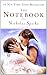 The Notebook by Nicholas Sparks by Nicholas Sparks The Notebook by Nicholas Sparks by Nicholas Sparks