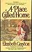 A Place Called Home by Elizabeth Grayson (1995-12-01)