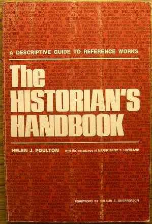 The Historian's Handbook: A Descriptive Guide to Reference Works (Paperback)