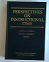 Perspectives on Instructional Time (Research on Teaching Monograph Series)