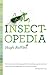 Insectopedia (Vintage) by H...