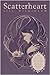 Scatterheart by Lili Wilkinson (2009-01-01)