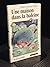 Une Maison Dans LA Baleine ...