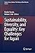 Sustainability, Diversity, and Equality: Key Challenges for Japan (Science Across Cultures: The History of Non-Western Science Book 13)