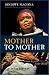 Mother to Mother by Sindiwe Magona (2015-06-01)
