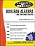 Theory and Problems of Boolean Algebra & Switching Circuits by Elliott Mendelson
