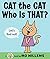 [Cat the Cat, Who Is That? (Cat the Cat Series)] [By: Willems, Mo] [February, 2010]