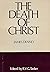 Death of Christ by James Denney