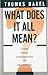 What Does It All Mean?: A Very Short Introduction to Philosophy by Thomas Nagel(2012-03-30)