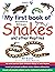 My First Book of Southern African Snakes and Other Reptiles by Bill Branch