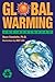 Global Warming For Beginners by Goodwin PhD, Dean (2008) Paperback