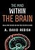The Mind within the Brain: How We Make Decisions and How those Decisions Go Wrong by A. David Redish(2015-07-01)