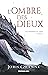 L'Ombre des dieux