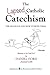The Lapsed Catholic Catechism by Mr Daniel F. Ford (2012-12-07)