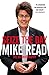 Seize The Day: The Autobiography by Mike Read (2014-09-30)