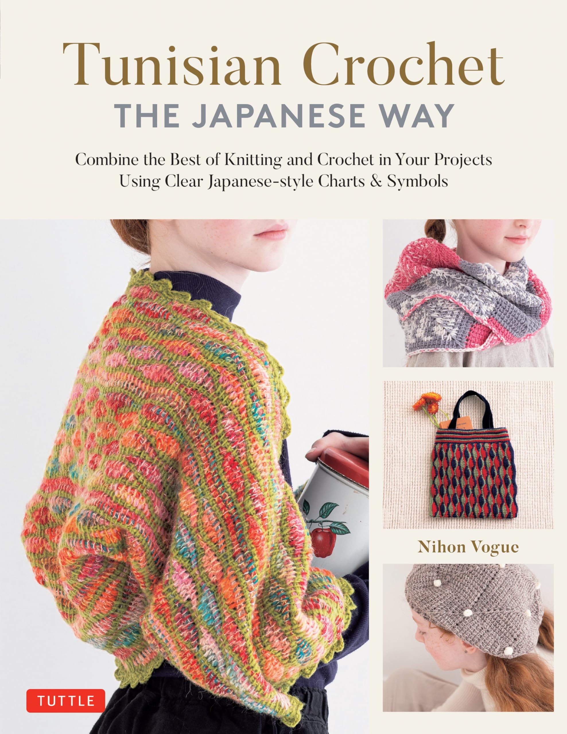Tunisian Crochet - The Japanese Way: Combine the Best of Knitting and Crochet Using Clear Japanese-style Charts & Symbols (Hardcover)