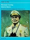 Hermann Goering, ijzeren Ikaros: Het Duitse luchtwapen doorheen twee wereldoorlogen (Dutch Edition) Hermann Goering, ijzeren Ikaros: Het Duitse luchtwapen doorheen twee wereldoorlogen (Dutch Edition)