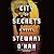 City of Secrets by Stewart O'Nan (2016-04-26)