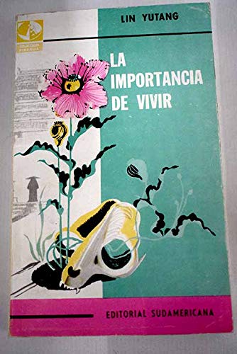 La importancia de vivir.