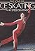 The Love of Ice Skating and Speed Skating by Howard Bass
