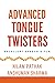 Advanced Tongue Twisters- E...