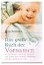 Das große Buch der Vornamen.