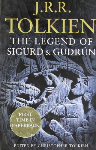 (The Legend of Sigurd and Gudrún) [By: Tolkien, J. R. R.] [Apr, 2010]