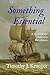Something Essential: A Nove...