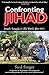 Confronting Jihad: Israel's Struggle & The World After 9/11 by Saul Singer (2003-09-30)