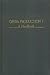Opera Production I: A Handbook by Quaintance Eaton (1974-06-03)