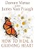 How to Heal a Grieving Heart by Doreen Virtue (2014-10-21)