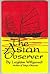 The Asian Observer by Leighton Willgerodt
