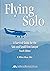 Flying Solo by K. William Gibson