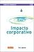 Impacto corporativo. Diseño...