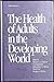 The Health of Adults in the...